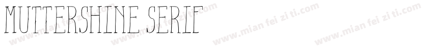 MutterShine Serif字体转换